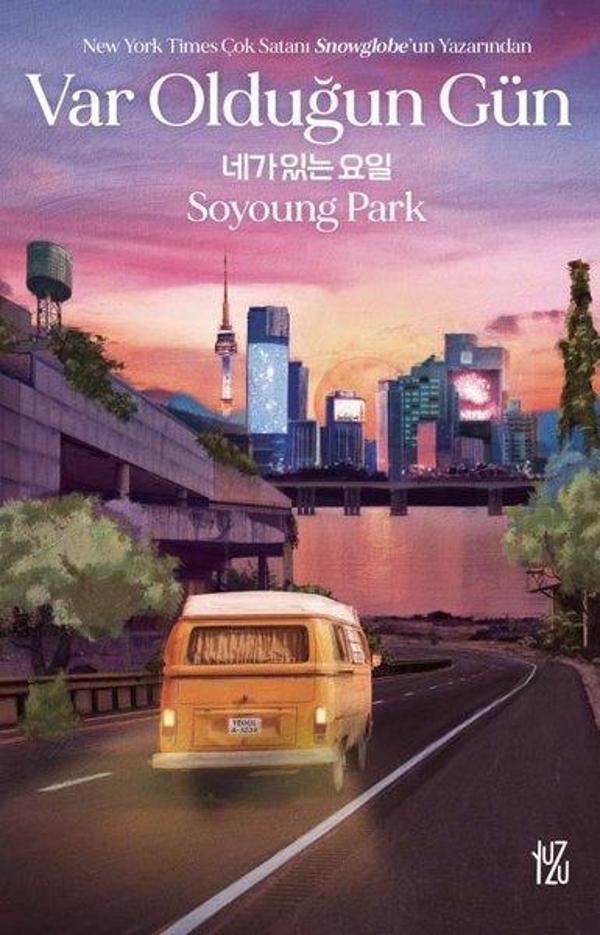 Var Olduğun Gün - Yuzu Kitap - Image 1