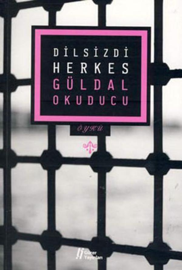 Dilsizdi Herkes - Gürer Yayınları - Image 1