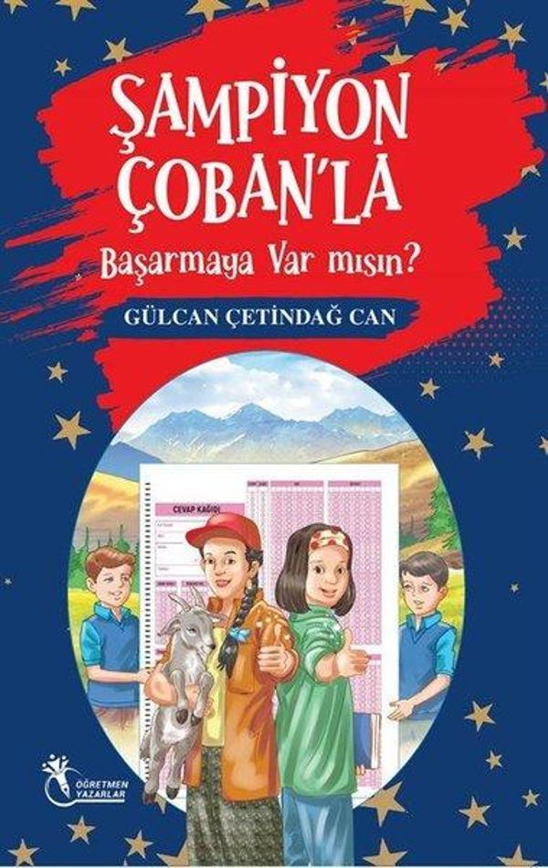 Şampiyon Çoban'la Başarmaya Var mısın? - Öğretmen Yazarlar Yayınları - Image 1