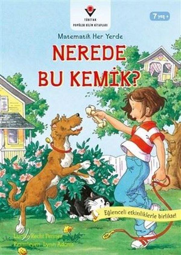 Nerede Bu Kemik?-Matematik Her Yerde - Tübitak Yayınları - Image 1