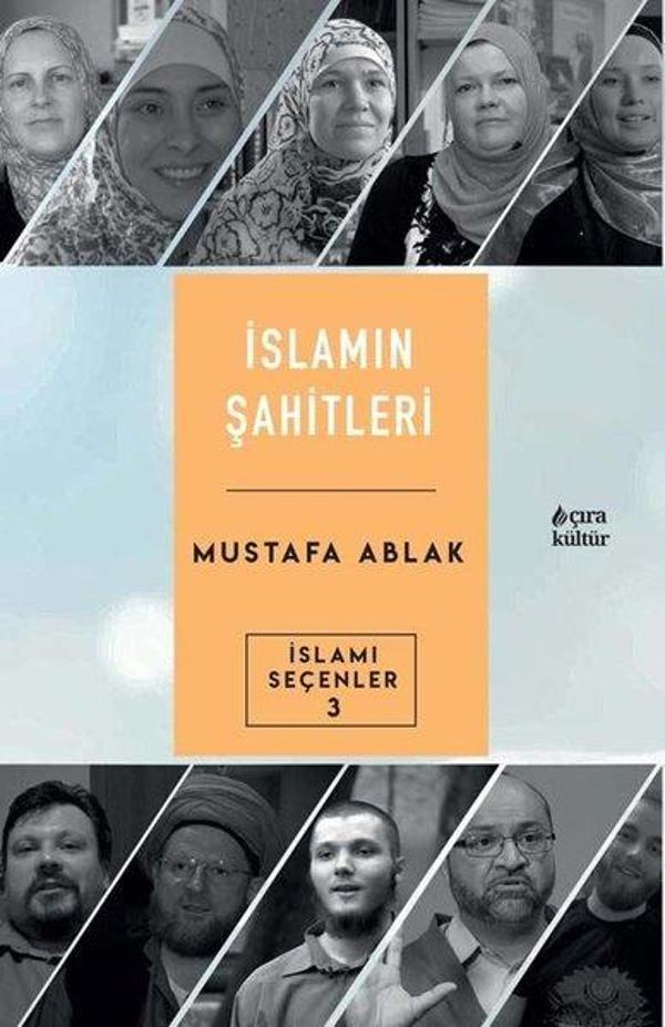 İslamın Şahitleri - İslami Seçenler 3 - Çıra Yayınları - Image 1