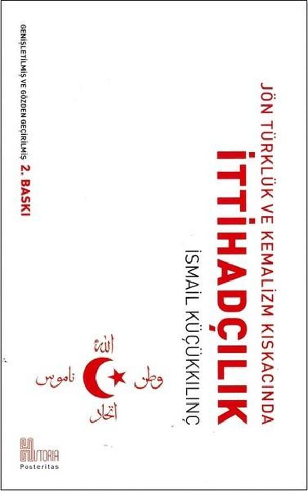 Jön Türklük ve Kemalizm Kıskacında İttihadçılık - Historia - Image 1