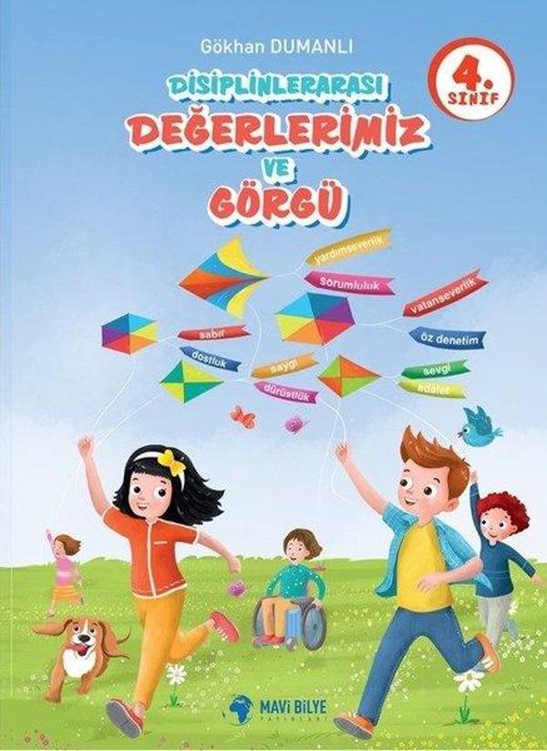 4.Sınıf Disiplinlerarası Değerlerimiz ve Görgü - Mavi Bilye Yayınları - Image 1