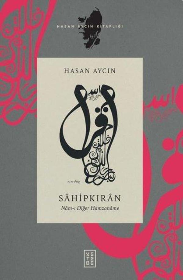 Sahipkıran - Nam-ı Diğer Hamzaname - Ketebe - Image 1