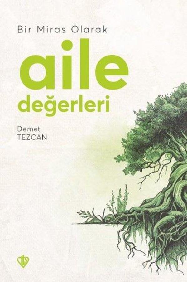 Bir Miras Olarak Aile Değerleri - Türkiye Diyanet Vakfı Yayınları - Image 1