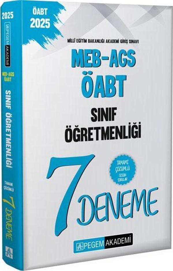2025 MEB-AGS-ÖABT Sınıf Öğretmenliği Tamamı Çözümlü 7 Deneme - Pegem Akademi Yayıncılık - Image 1