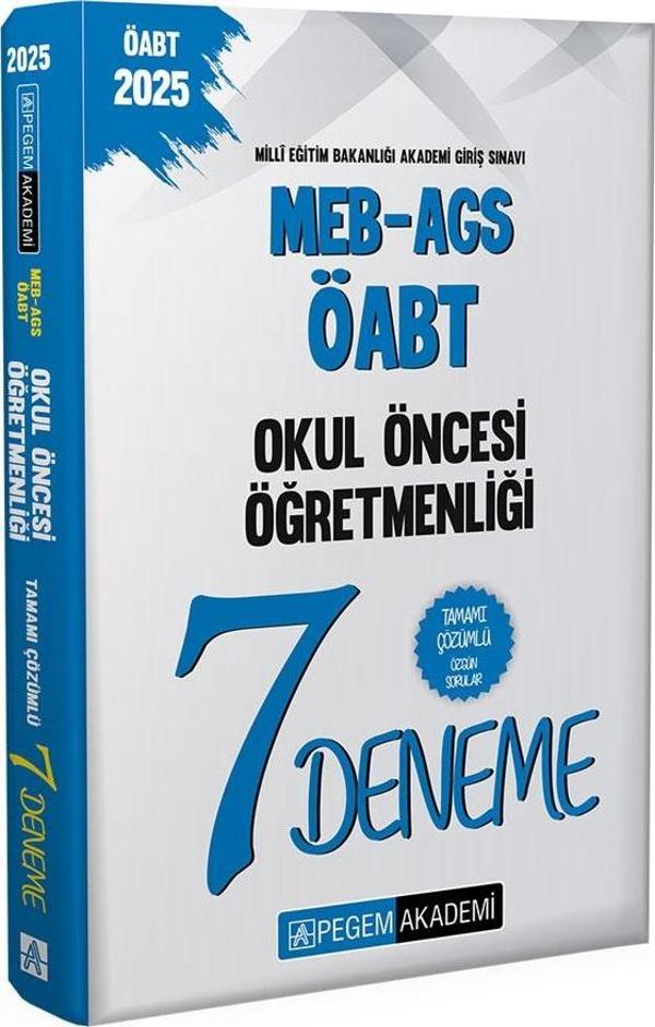 2025 MEB-AGS-ÖABT Okul Öncesi Öğretmenliği Tamamı Çözümlü 7 Deneme - Pegem Akademi Yayıncılık - Image 1