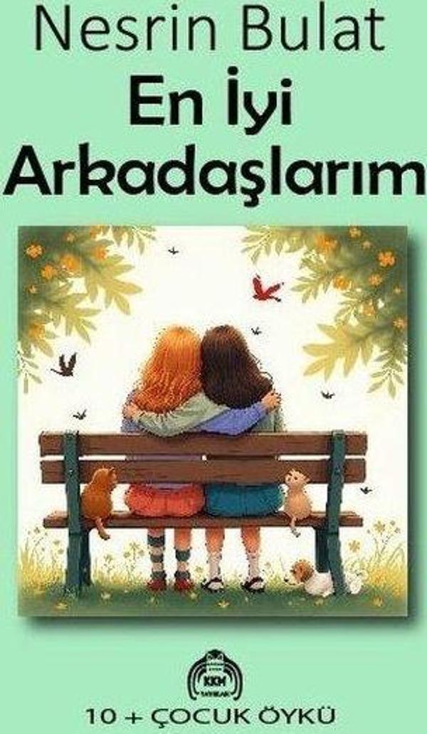 En İyi Arkadaşlarım 10 + Çocuk Öykü - Kekeme Yayınları - Image 1