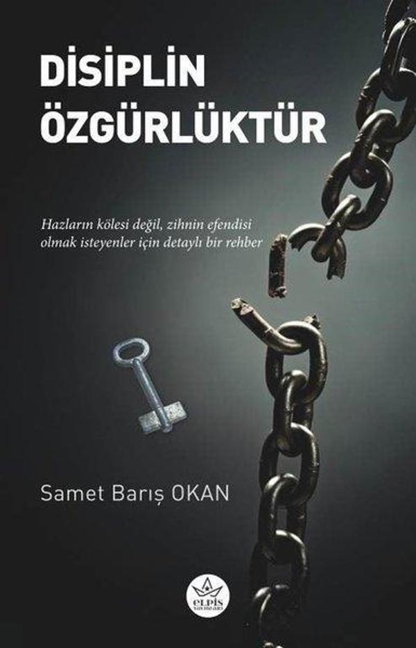 Disiplin Özgürlüktür - Elpis Yayınları - Image 1