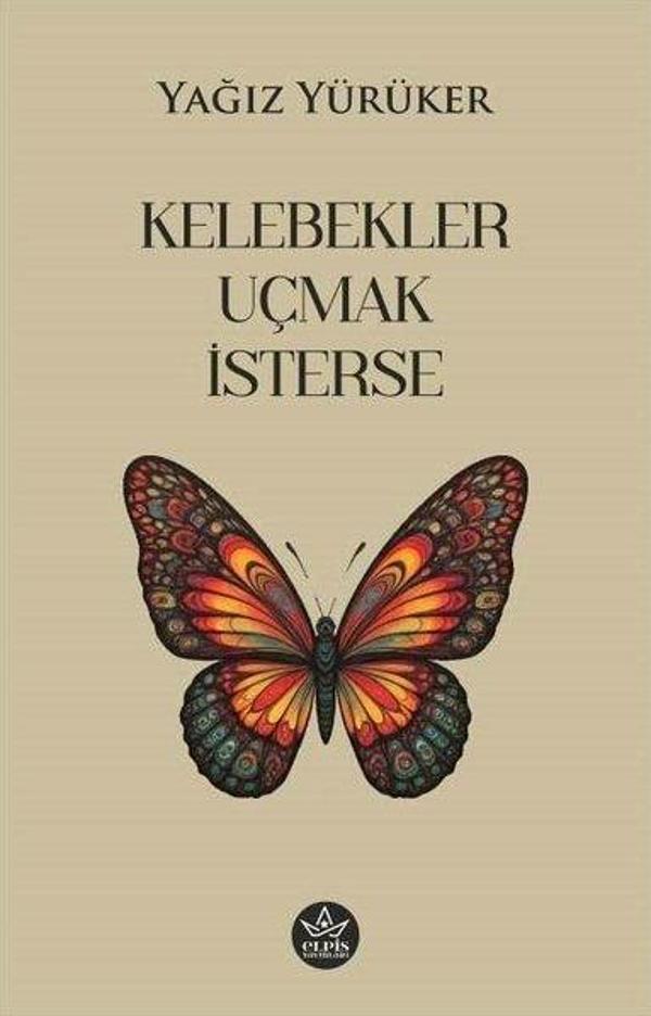 Kelebekler Uçmak İsterse - Elpis Yayınları - Image 1