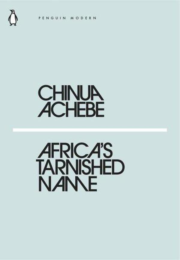 Africa's Tarnished Name - Penguin Classics - Image 1
