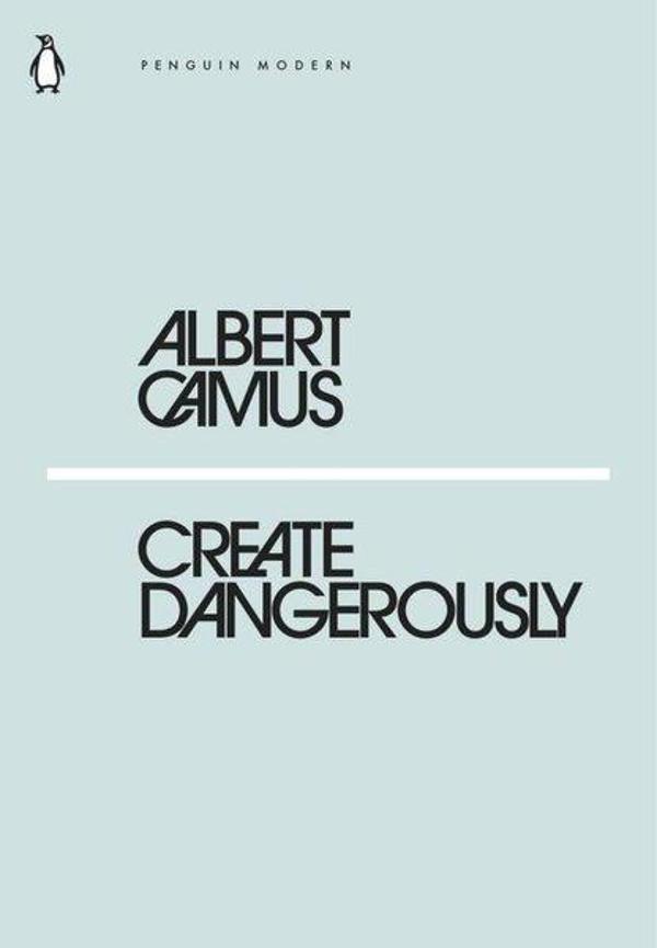 Create Dangerously - Penguin Classics - Image 1