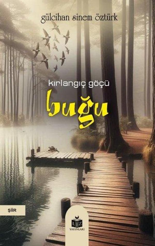 Kırlangıç Göçü Buğu - Liz Yayınları - Image 1