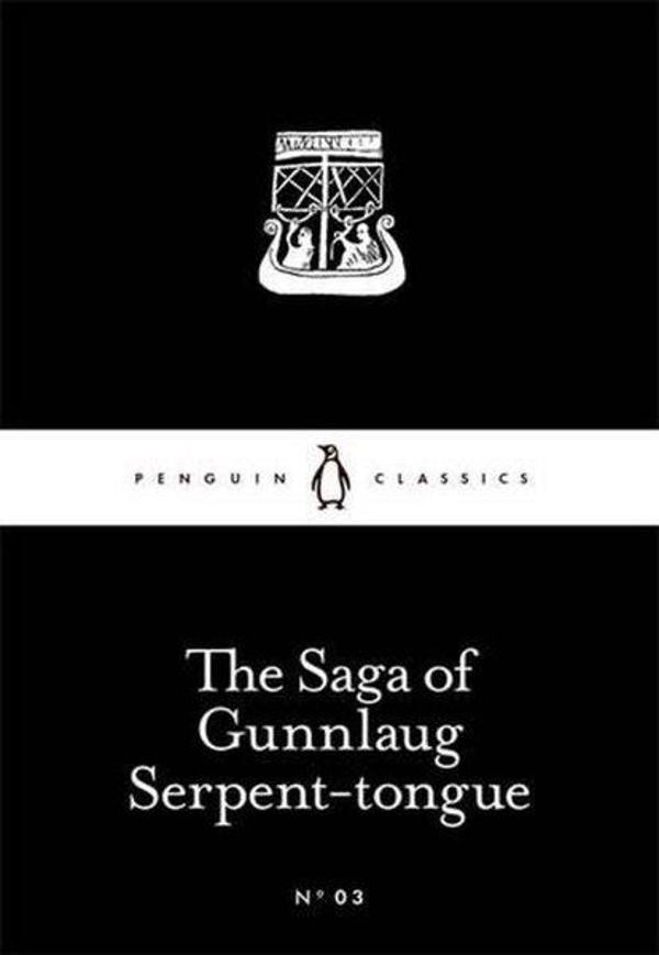 The Saga of Gunnlaug Serpent-tongue - Penguin Classics - Image 1