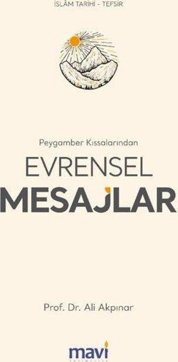 Peygamber Kıssalarından Evrensel Mesajlar - Mavi Yayıncılık - Image 1