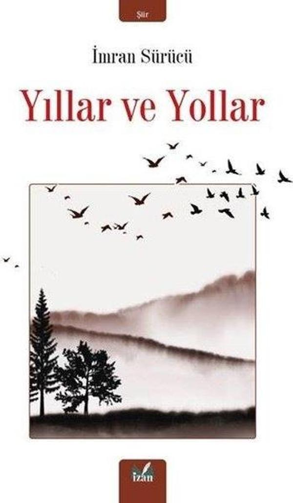 Yıllar ve Yollar - İzan Yayıncılık - Image 1