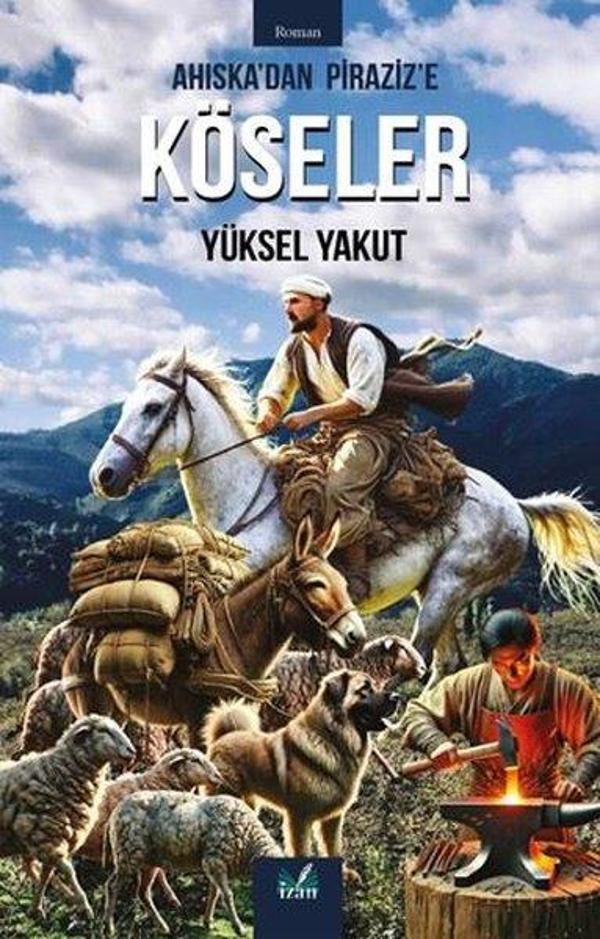 Ahıska'dan Piraziz'e Köseler - İzan Yayıncılık - Image 1