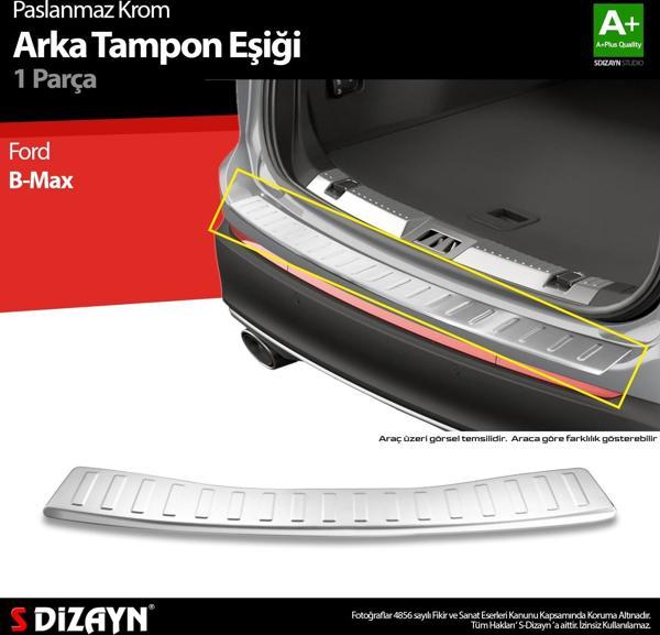 S-Dizayn Ford B-Max Krom Arka Tampon Eşiği 2012-2016 A+ Kalite - Image 1