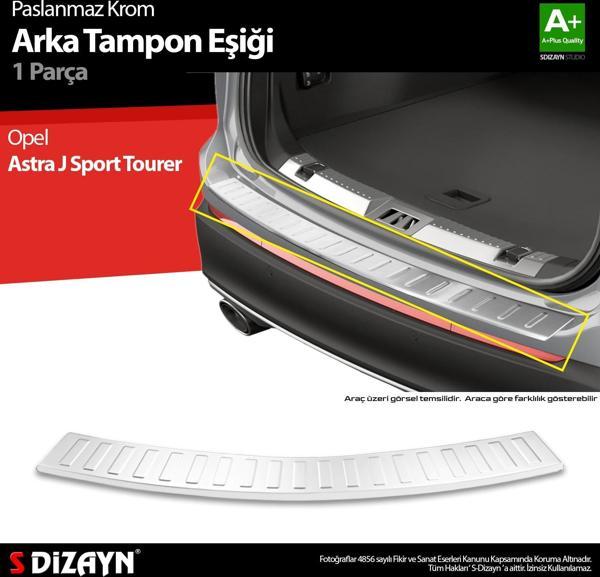 S-Dizayn Opel Astra J Sport Tourer Krom Arka Tampon Eşiği 2010-2014 A+ Kalite - Image 1