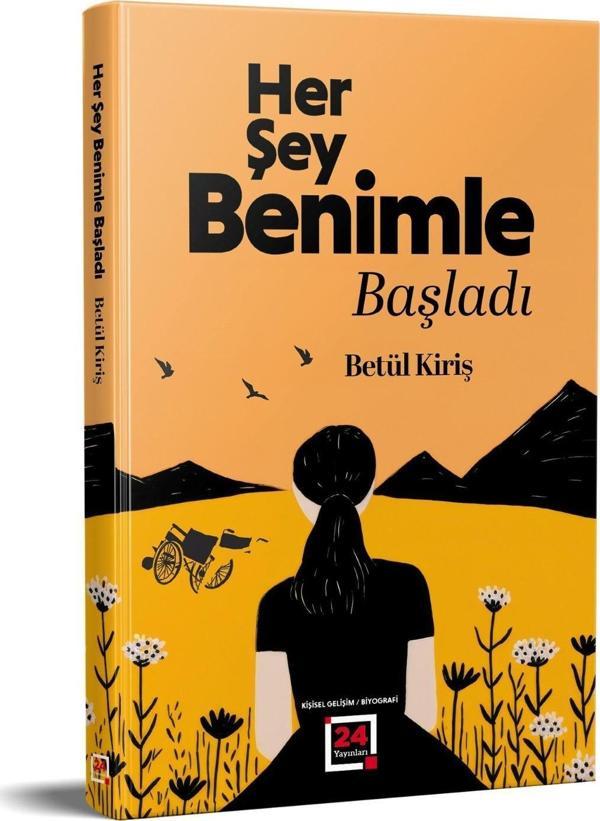Her Şey Benimle Başladı - 24 Yayınları - Image 1