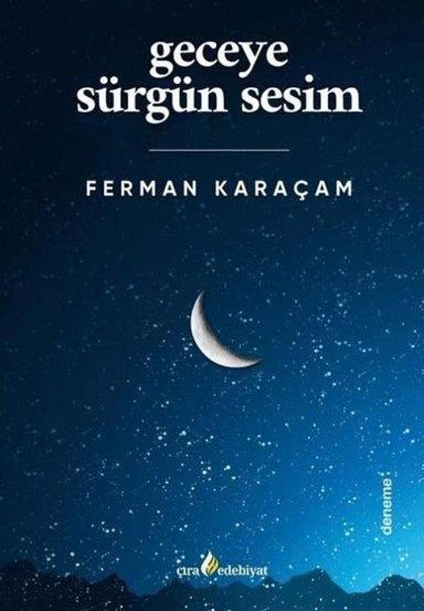 Geceye Sürgün Sesim - Çıra Yayınları - Image 1