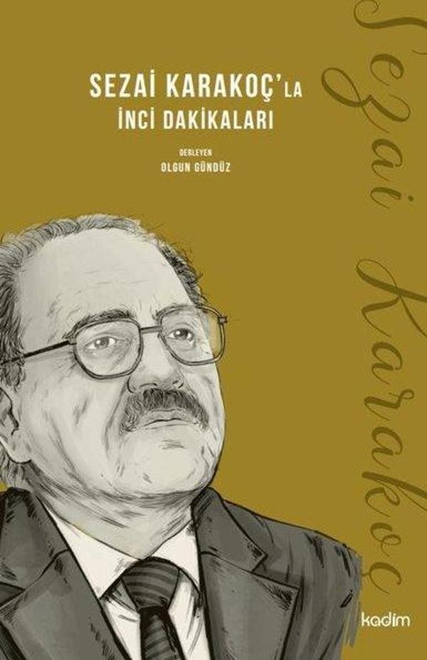 Sezai Karakoç'la İnci Dakikaları - Kadim - Image 1