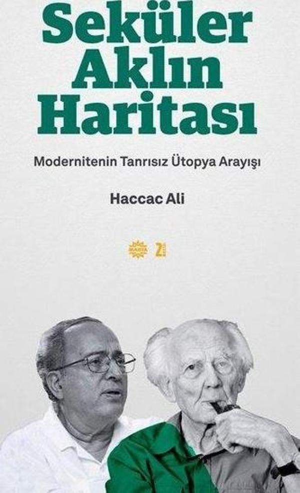 Seküler Aklın Haritası - Modernitenin Tanrısız Ütopya Arayışı - Mahya Yayıncılık - Image 1