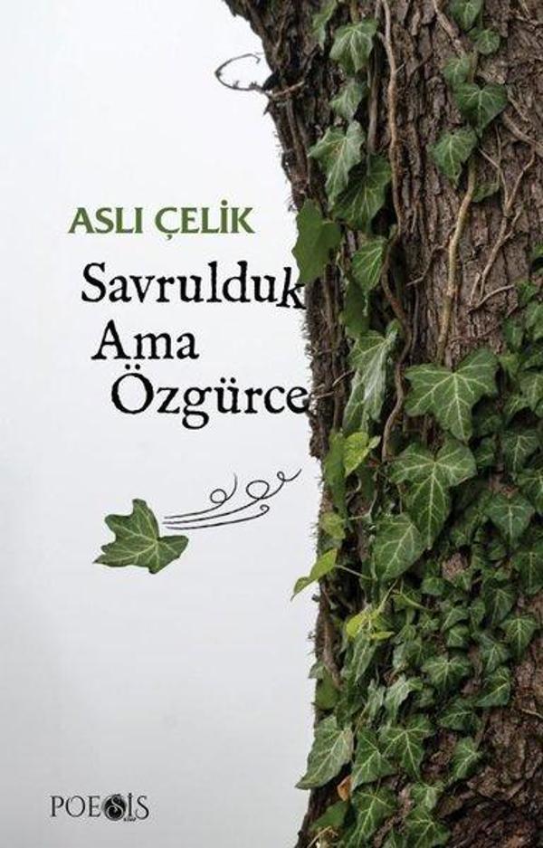 Savrulduk Ama Özgürce - Poesis - Image 1