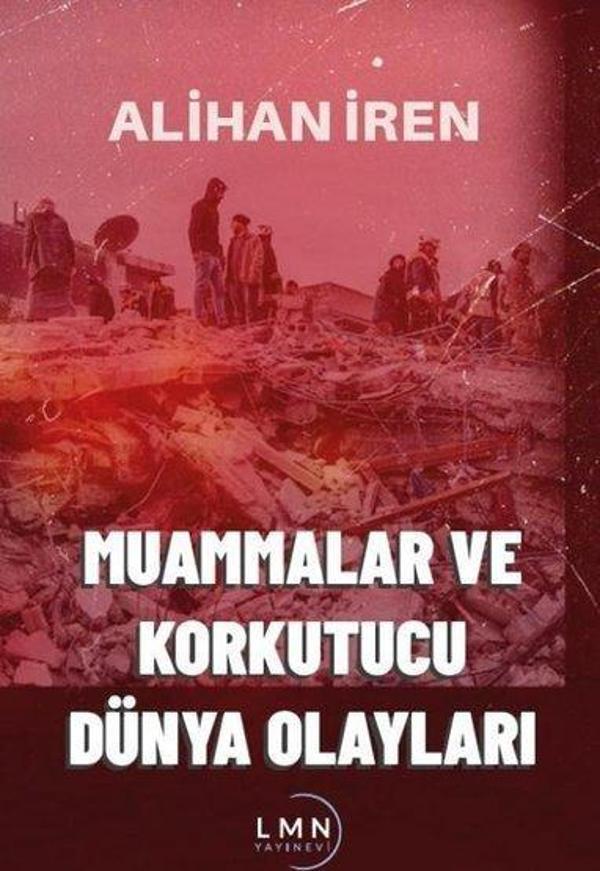 Muammalar ve Korkutucu Dünya Olayları - Liman Yayınevi - Image 1