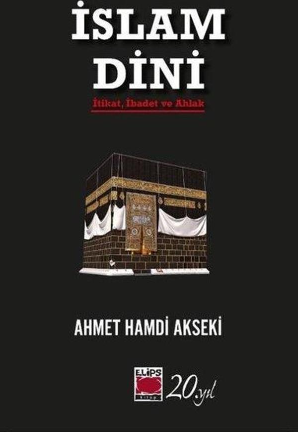 İslam Dini - İtikat, İbadet ve Ahlak - Elips Kitapları - Image 1