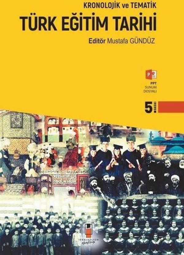 Kronolojik ve Tematik Türk Eğitim Tarihi - İdeal Kültür Akademi - Image 1