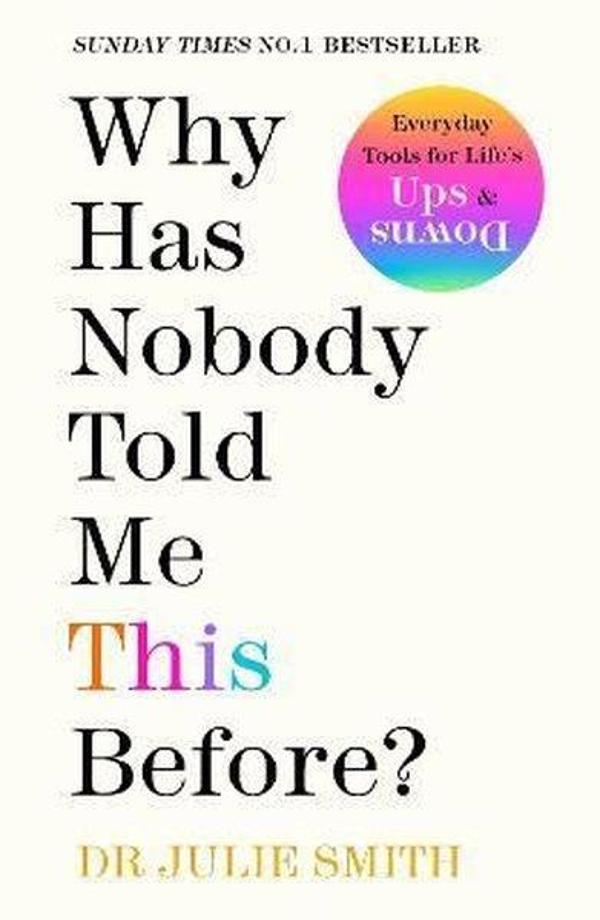 Why Has Nobody Told Me This Before? : The No 1 Sunday Times Bestseller 2022 - Penguin Books - Image 1