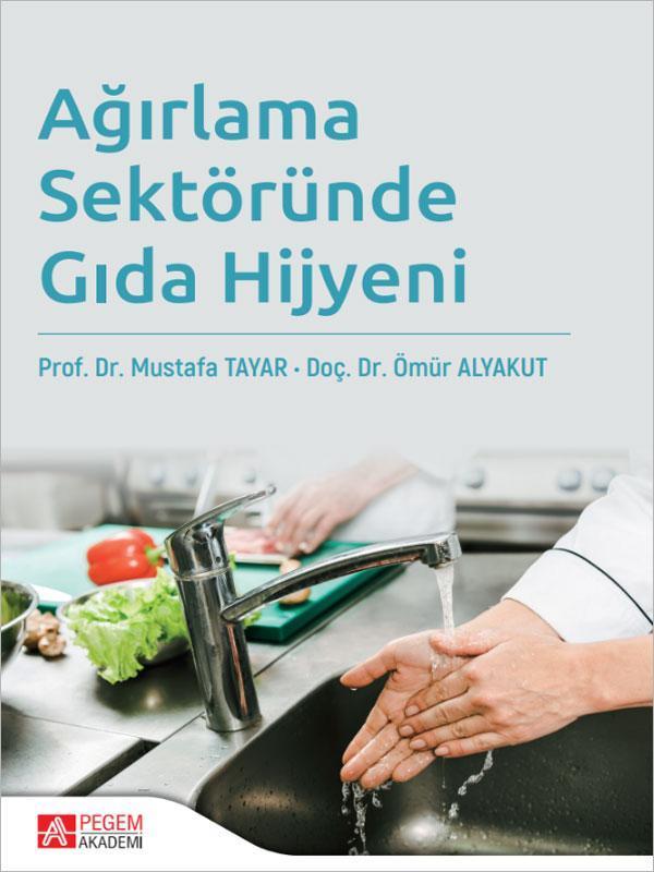Ağırlama Sektöründe Gıda Hijyeni - Pegem Akademi Yayıncılık - Image 1