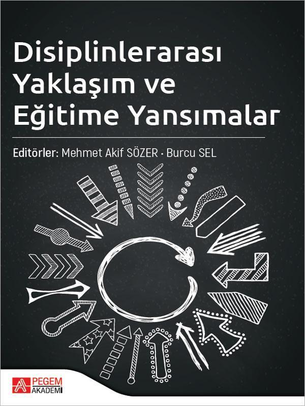Disiplinlerarası Yaklaşım ve Eğitime Yansımalar - Pegem Akademi Yayıncılık - Image 1