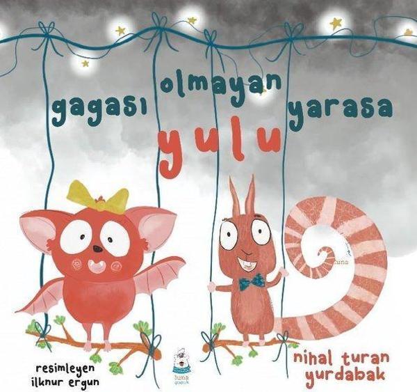 Gagası Olmayan Yarasa Yulu - Luna Yayınları - Image 1