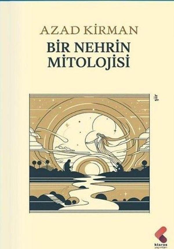 Bir Nehrin Mitolojisi - Klaros Yayınları - Image 1