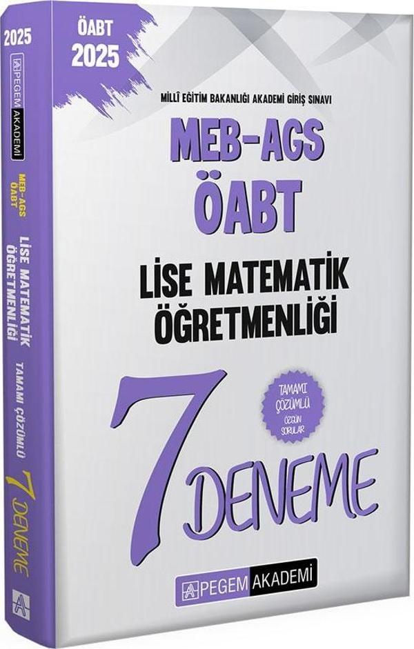 2025 MEB-AGS-ÖABT Lise Matematik Öğretmenliği Tamamı Çözümlü 7 Deneme - Pegem Akademi Yayıncılık - Image 1