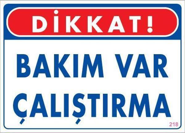 Bakım Var Uyarı Levhası 25x35 KOD:218 - Image 1