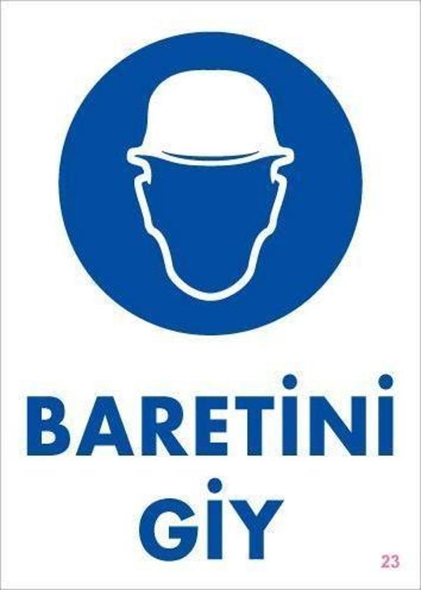 Baret Giy Uyarı Levhası 25x35 KOD:23 - Image 1