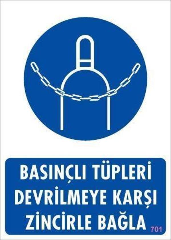 Basınçlı Tüpleri Devrilmeye Karşı Zincirle Uyarı Levhası 25x35 KOD: 701 - Image 1