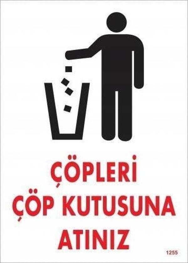 Çöpleri Çöp Kutusuna Atınız Uyarı Levhası 25x35 KOD:1255 - Image 1