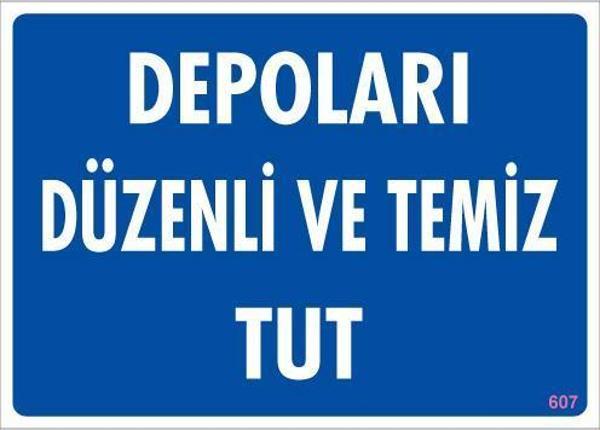 Depolama Uyarı Levhası 25x35 KOD:607 - Image 1