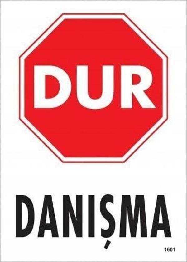 Dur Danışma Uyarı Levhası 25x35 KOD:1601 - Image 1