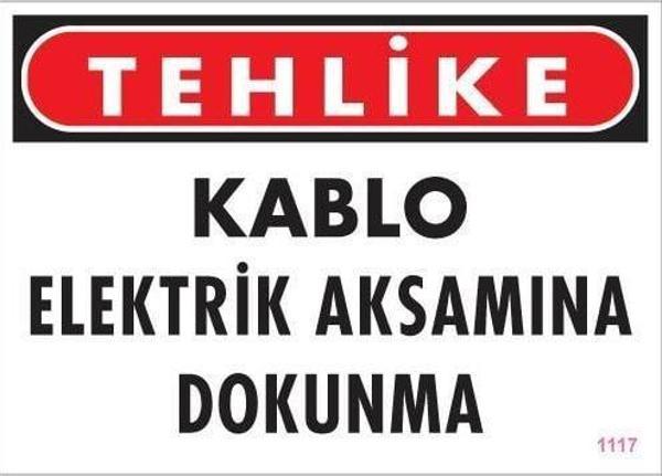 Elektrik Kablosu Uyarı Levhası 25x35 KOD:1117 - Image 1