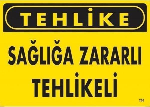 Tehlike Sağlığa Zararlı Tehlike Uyarı Levhası 25x35 KOD:760 - Image 1