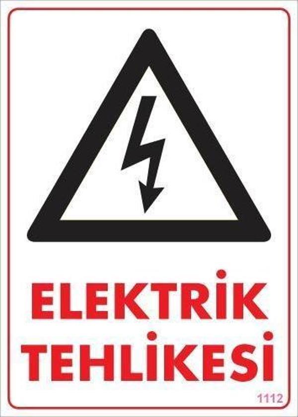 Elektrik Tehlikesi Uyarı Levhası 25x35 KOD:1112 - Image 1