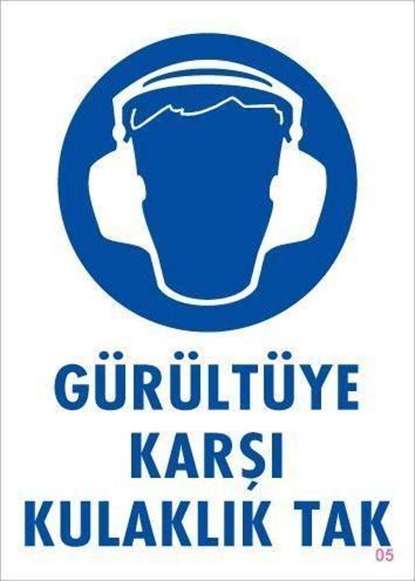 Gürültüye Karşı Kulaklık Tak Uyarı Levhası 25x35 KOD:5 - Image 1