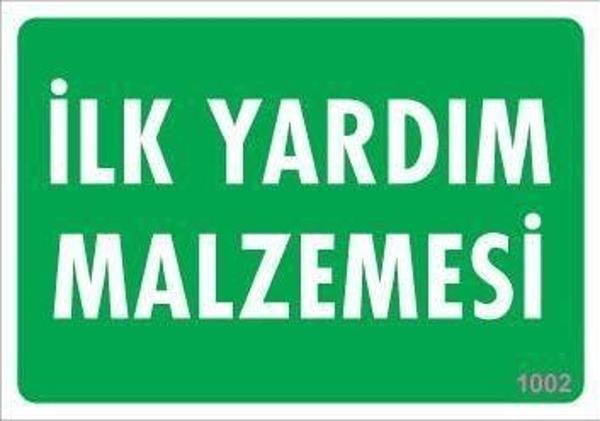 İlk Yardım Malzemesi Uyarı Levhası 17,5x25 KOD:1002 - Image 1