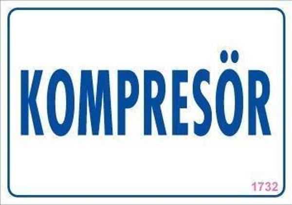 Kompresör Uyarı Levhası 17,5x25 KOD:1732 - Image 1