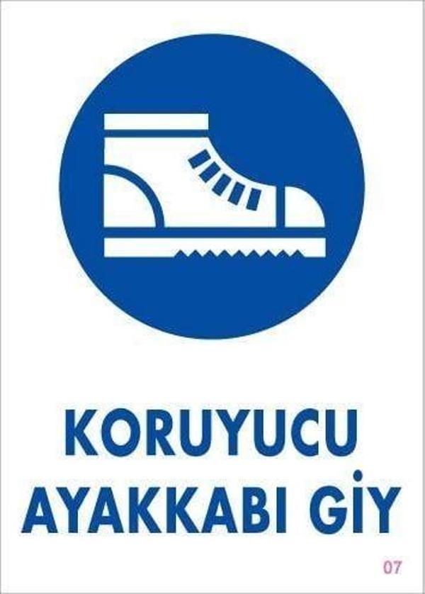 Koruyucu Ayakkabı Giy Uyarı Levhası 25x35 KOD:7 - Image 1
